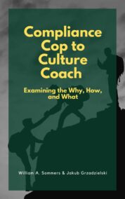 Compliance Cop to Culture Coach by Bill Sommers